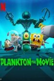 Постер Шелдон Планктон: Фильм (Plankton: The Movie)