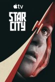 Постер Звёздный городок (Star City)