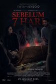 Постер Последние 7 дней (Sebelum 7 Hari)