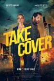 Постер В укрытие (Take Cover)