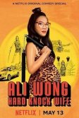 Постер Али Вонг: Так себе жена (Ali Wong: Hard Knock Wife)