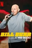 Постер Билл Бёрр: Выступление в Red Rocks (Bill Burr: Live at Red Rocks)