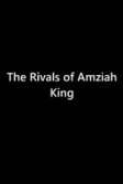 Постер Соперники Амзиа Кинга (The Rivals of Amziah King)