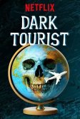 Постер Темный туризм (Dark Tourist)