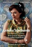 Постер Искусство любви. История Михалины Вислоцкой (Sztuka kochania. Historia Michaliny Wislockiej)