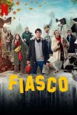 Постер Полный провал (Fiasco)