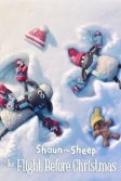 Постер Барашек Шон: Рождественские приключения (Shaun the Sheep: The Flight Before Christmas)