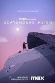 Постер Царство падальщиков (Scavengers Reign)