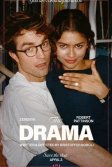Постер Вот это драма! (The Drama)
