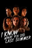 Постер Я знаю, что вы сделали прошлым летом сериал (I Know What You Did Last Summer)