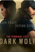 Постер Список смертников: Темный волк (The Terminal List: Dark Wolf)