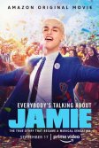 Постер Все говорят про Джейми (Everybody's Talking About Jamie)