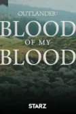 Постер Чужестранка: Кровь от крови моей (Outlander: Blood of My Blood)