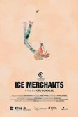 Постер Продавцы льда (Ice Merchants)