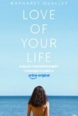 Постер Любовь твоей жизни (Love of Your Life)