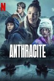 Постер Антрацит (Anthracite)