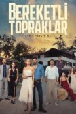Постер Плодородные земли (Bereketli Topraklar)