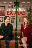 Постер Рождество с бывшим (A Merry Little Ex-Mas)