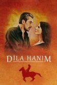 Постер Госпожа Дила (Dila Hanim)