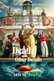 Постер Смерть и другие подробности (Death and Other Details)