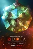 Постер DOTA: Кровь дракона (Dota: Dragon's Blood)