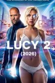 Постер Люси 2 (Lucy 2)