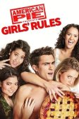 Постер Американский пирог представляет: Правила для девочек (American Pie Presents: Girls' Rules)