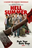 Постер Адское лето (Hell of a Summer)