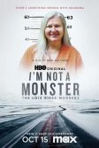 Постер Я не монстр: Убийства Лоис Рисс (I Am Not a Monster: The Lois Riess Murders)