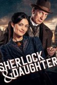 Постер Шерлок и дочь (Sherlock & Daughter)