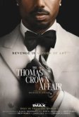 Постер Афера Томаса Крауна (The Thomas Crown Affair)