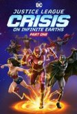 Постер Лига справедливости: Кризис на бесконечных землях. Часть 1 (Justice League: Crisis on Infinite Earths, Part One)