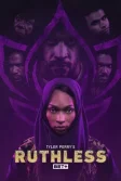 Постер Беспощадный (Tyler Perry's Ruthless)