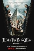 Постер Достать ножи: Проснись, мертвец (Wake Up Dead Man: A Knives Out Mystery)