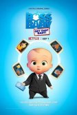 Постер Босс-молокосос: Лови карапуза (The Boss Baby: Get That Baby!)