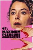 Постер Максимальное удовольствие гарантировано (Maximum Pleasure Guaranteed)