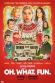 Постер Ах, какое веселье (Oh. What. Fun.)
