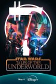Постер Звёздные войны: Сказания о преступном мире (Star Wars: Tales of the Underworld)
