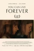 Постер Ты можешь жить вечно (You Can Live Forever)