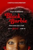 Постер Темнокожая Барби (Black Barbie: A Documentary)