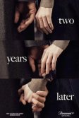 Постер Два года спустя (Two Years Later)