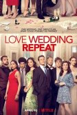 Постер Любовь. Свадьба. Повтор (Love. Wedding. Repeat)