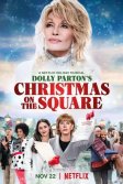 Постер Долли Партон: Рождество на площади (Dolly Parton's Christmas on the Square)