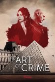 Постер Искусство преступления (L'art du crime)