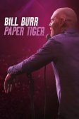 Постер Билл Бёрр: Бумажный тигр (Bill Burr: Paper Tiger)