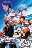 Постер Баскетбол Куроко: Основные моменты Зимнего кубка. Свет и тень (Kuroko no Basket Movie 1: Winter Cup Soushuuhen - Kage to Hikari)