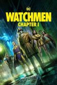 Постер Хранители: Часть 1 (Watchmen: Chapter I)