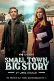 Постер Маленький городок, большая история (Small Town, Big Story)