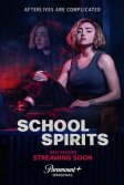 Постер Школьные духи (School Spirits)