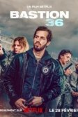 Постер Бастион 36 (Bastion 36)